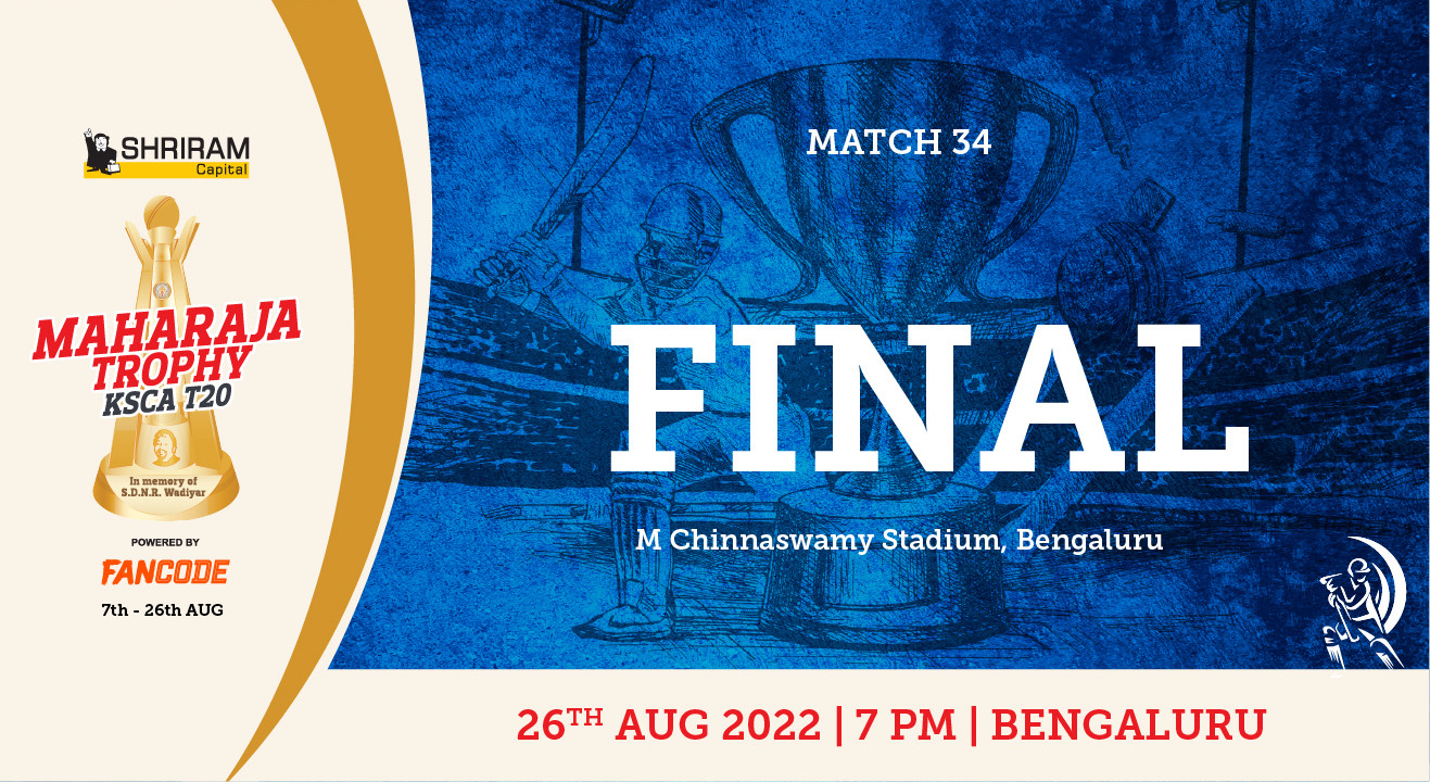Maharaja Trophy 2022, KSCA T20, FINAL Cricket Event in Bengaluru