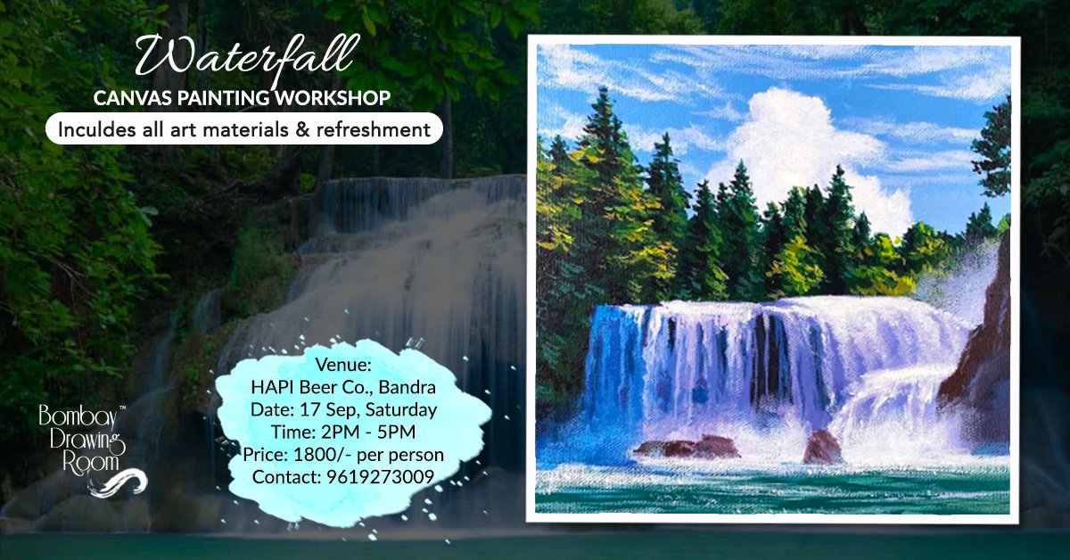 Waterfall Canvas Painting Workshop by Bombay Drawing Room - Painting ...