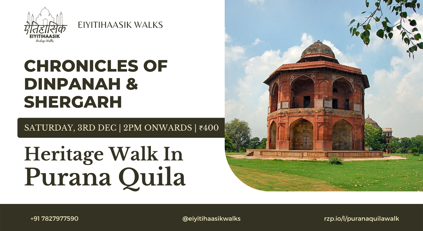 Chronicles Of Dinpanah And Shergarh Heritage Walk In Purana Quila