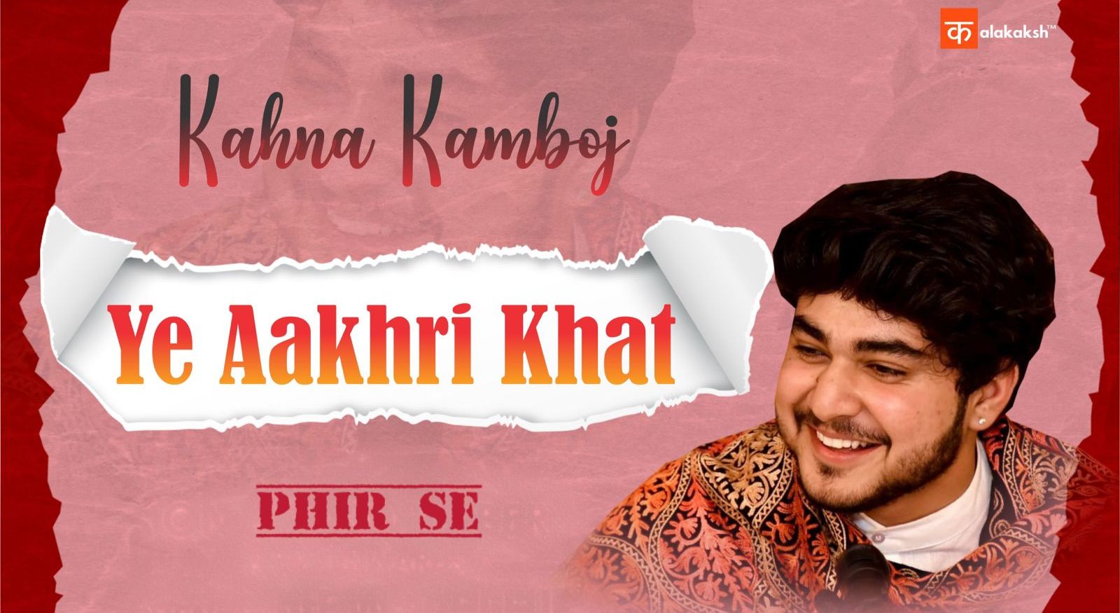 Ye Aakhri Khat Kahna Kamboj Bangalore