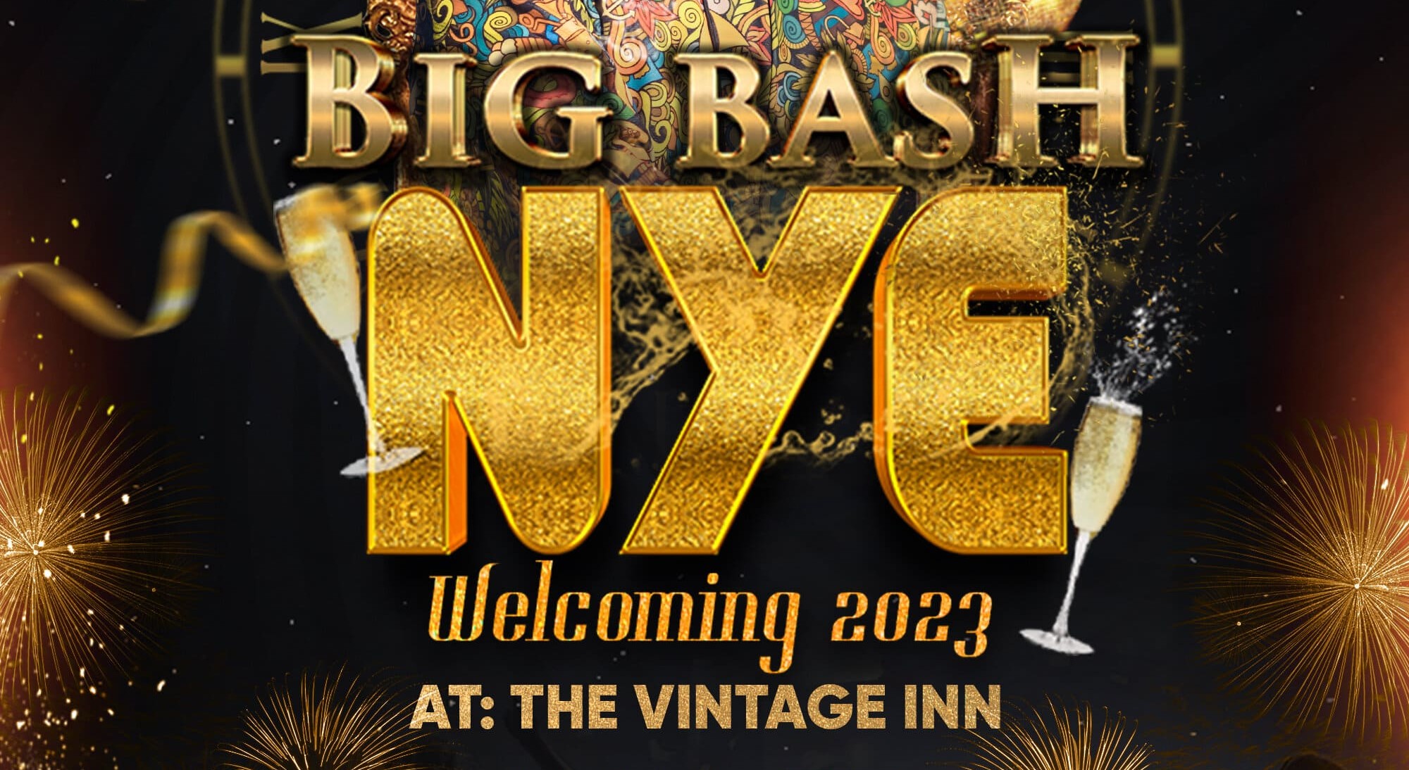 NEW YEAR BIG BASH NYE 2023