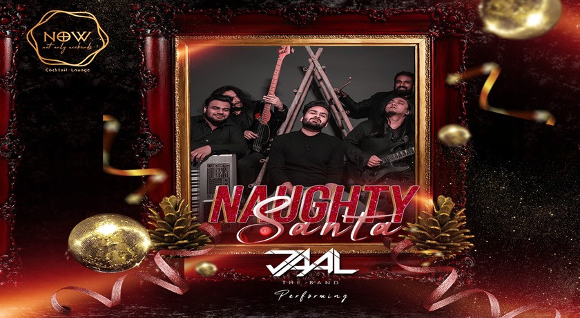 NAUGHTY SANTA ft. JAAL Band