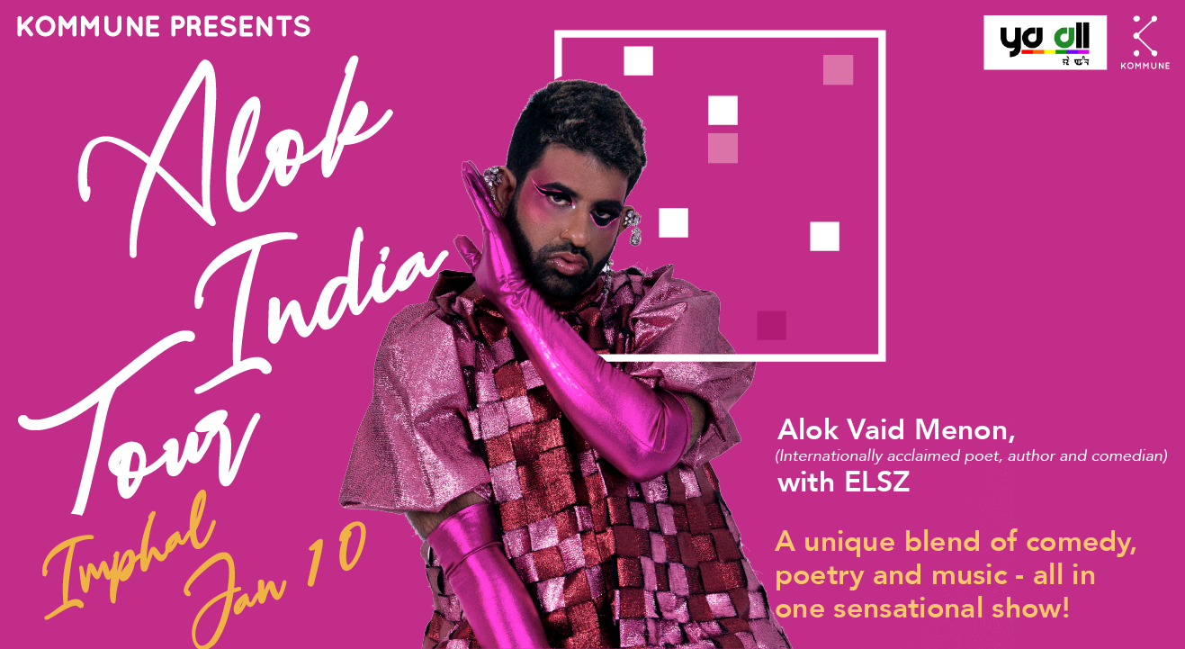 Kommune presents Alok India Tour, Manipur Show