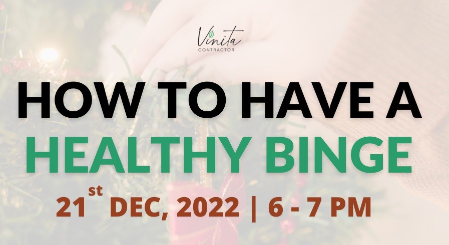 HOW TO HAVE A HEALTHY BINGE