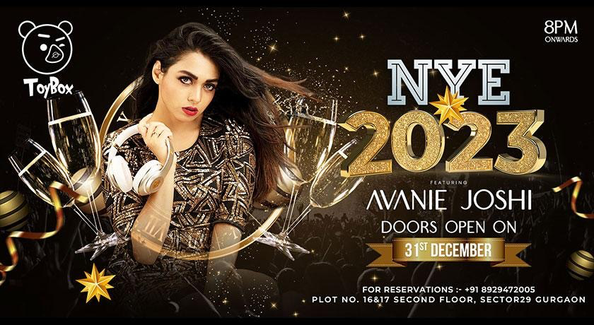 NYE 2023 ft. Avanie Joshi @Toybox, Gurgaon | NYE 2023