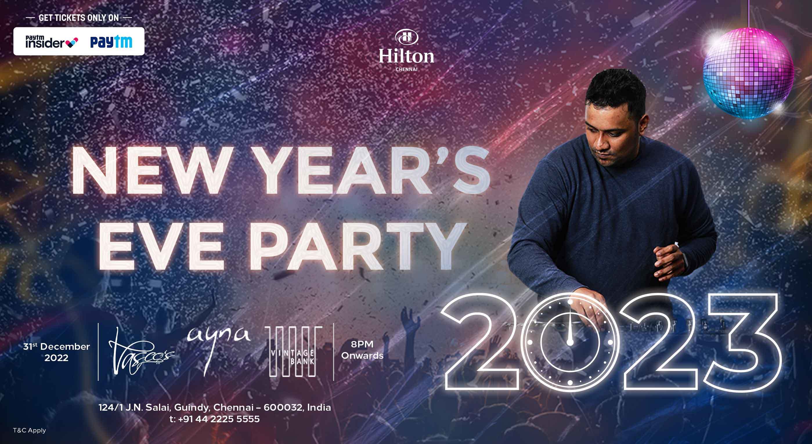 New Year Party at Hilton Chennai NYE 2023