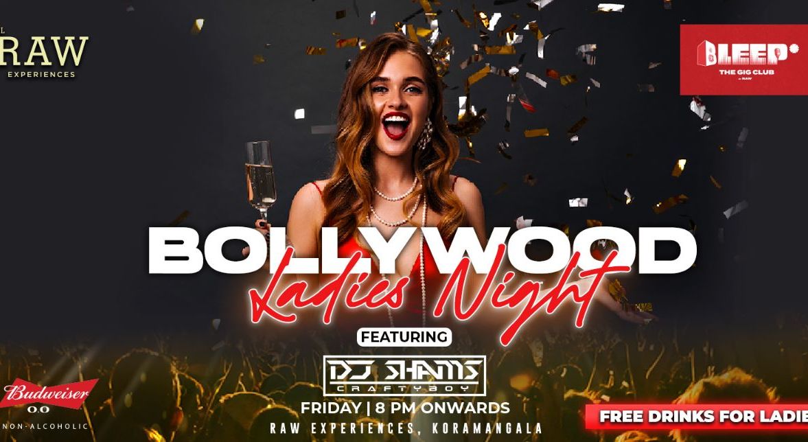 Friday Let's Party At Raw Koramangala