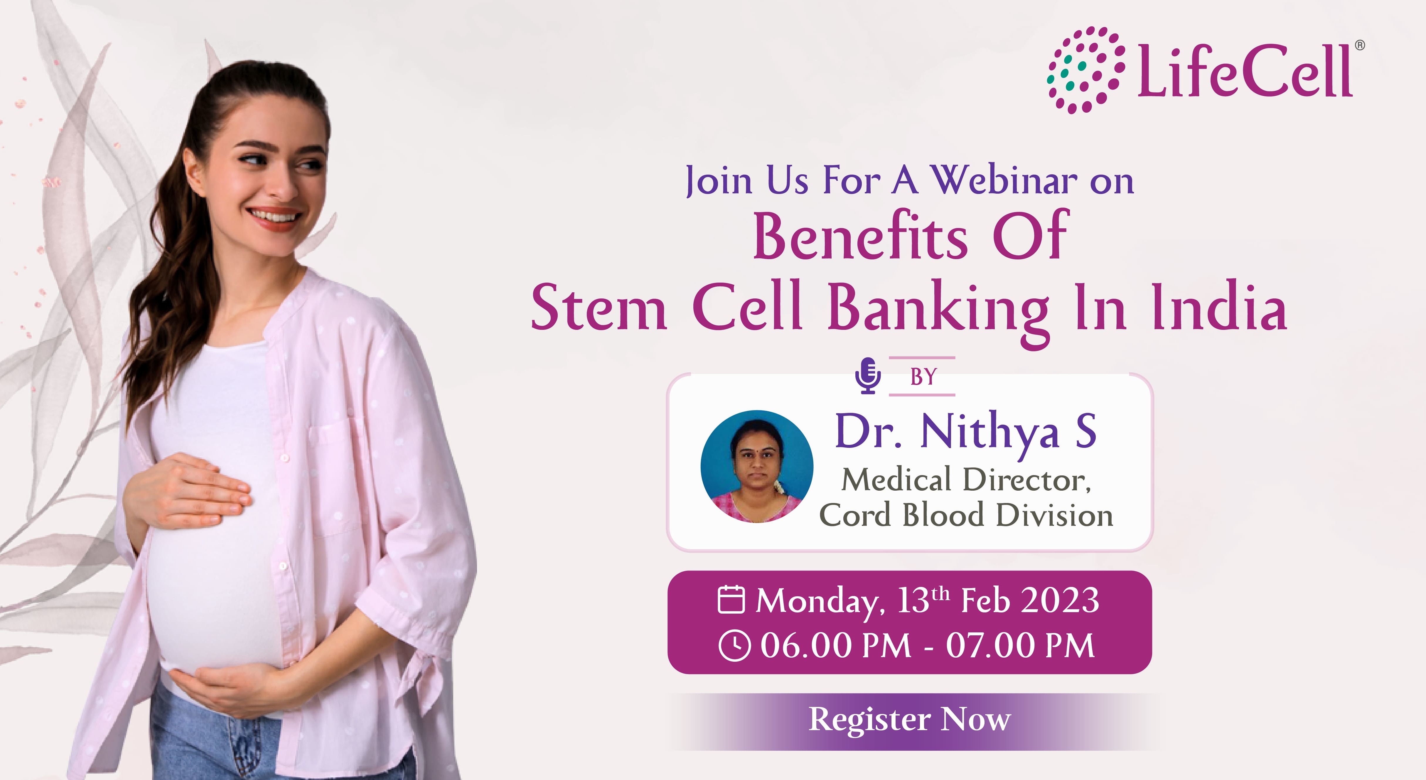 Benefits Of Stem Cell Banking In India