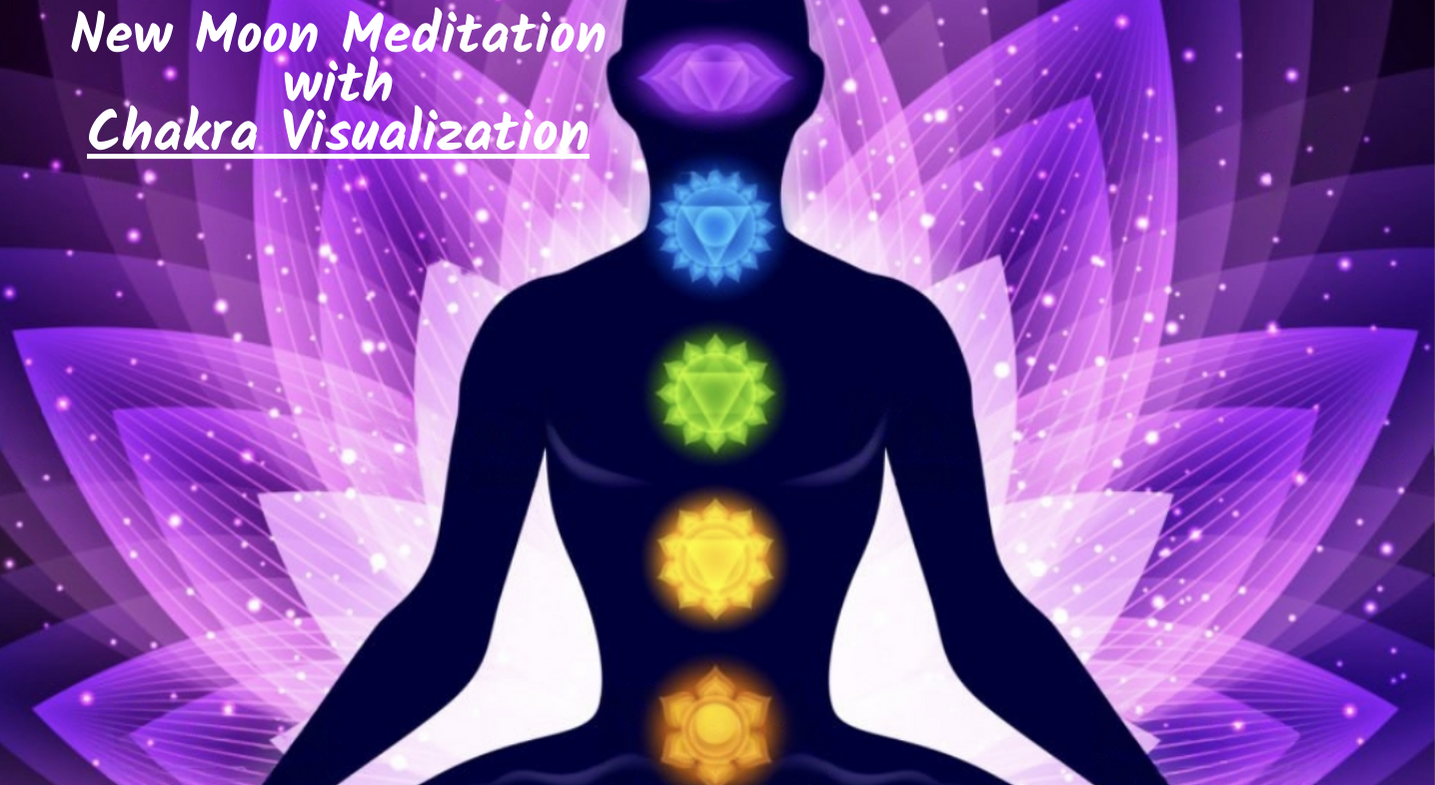 New Moon Meditation with Chakra Visualisation