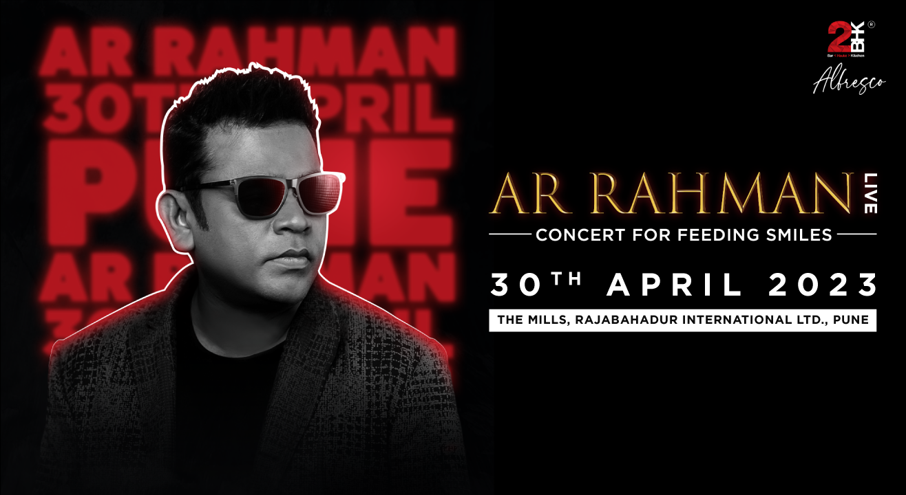 AR Rahman Concert for Feeding Smiles | Pune