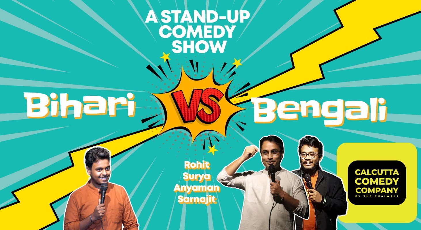 BENGALI vs BIHARI StandUp Comedy Show