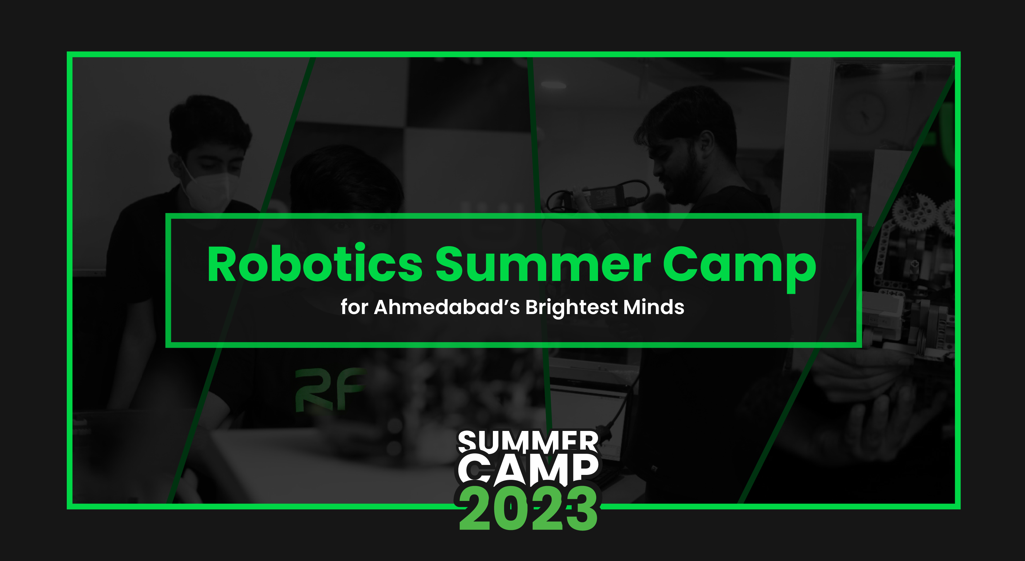 Robotics Summer Camp 2023 Ahmedabad