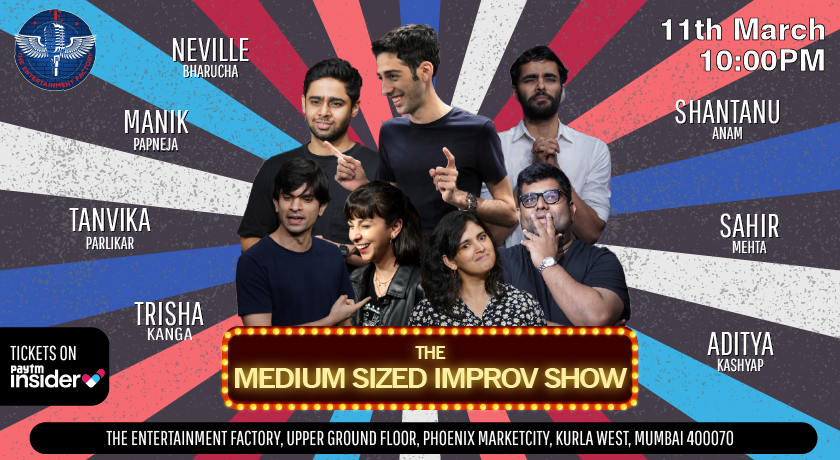 The Medium Sized Improv Show - Neville Bharucha