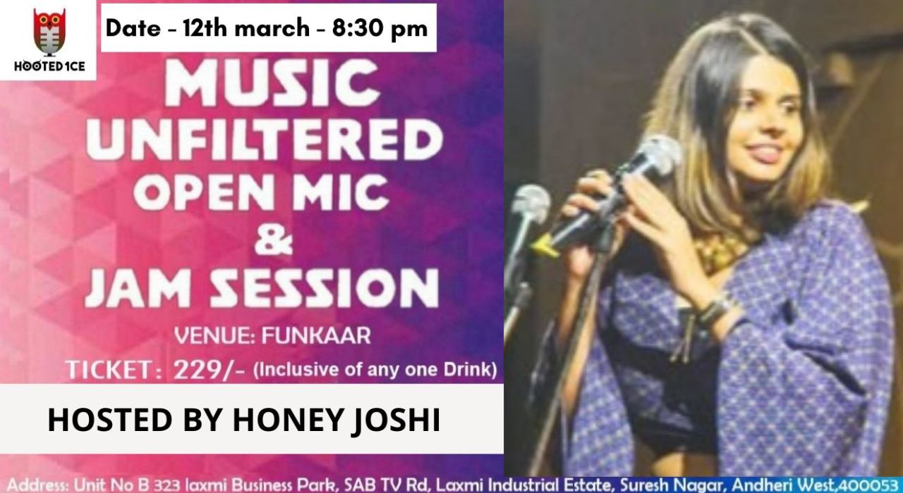 Music Unfiltered Open Mic & Jam Session ft. Honey Joshi