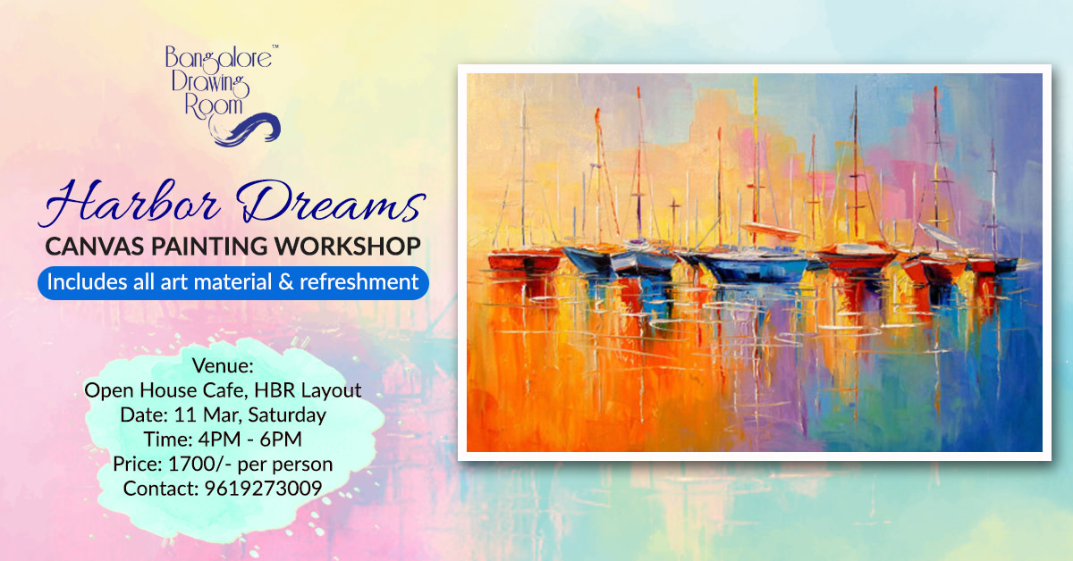 Harbor Dreams Painting Workshop by Bangalore Drawing Room