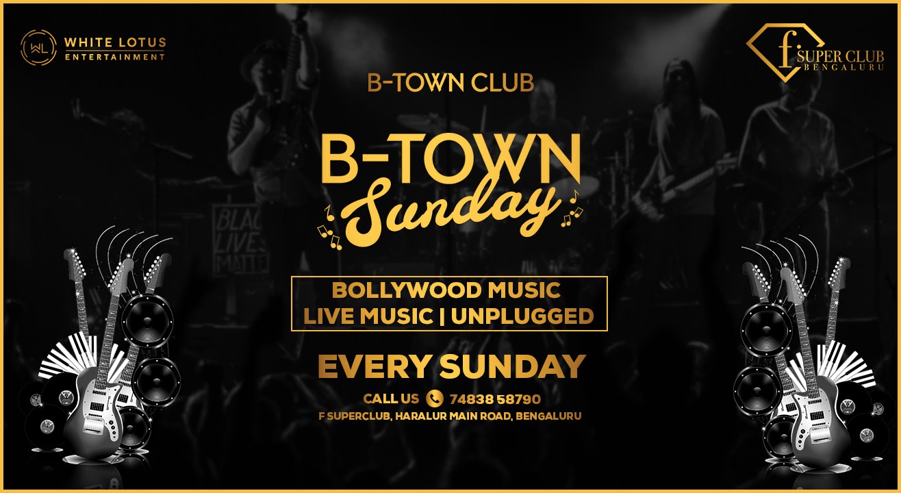 B Town Sundays At F Superclub - Live Music & DJ