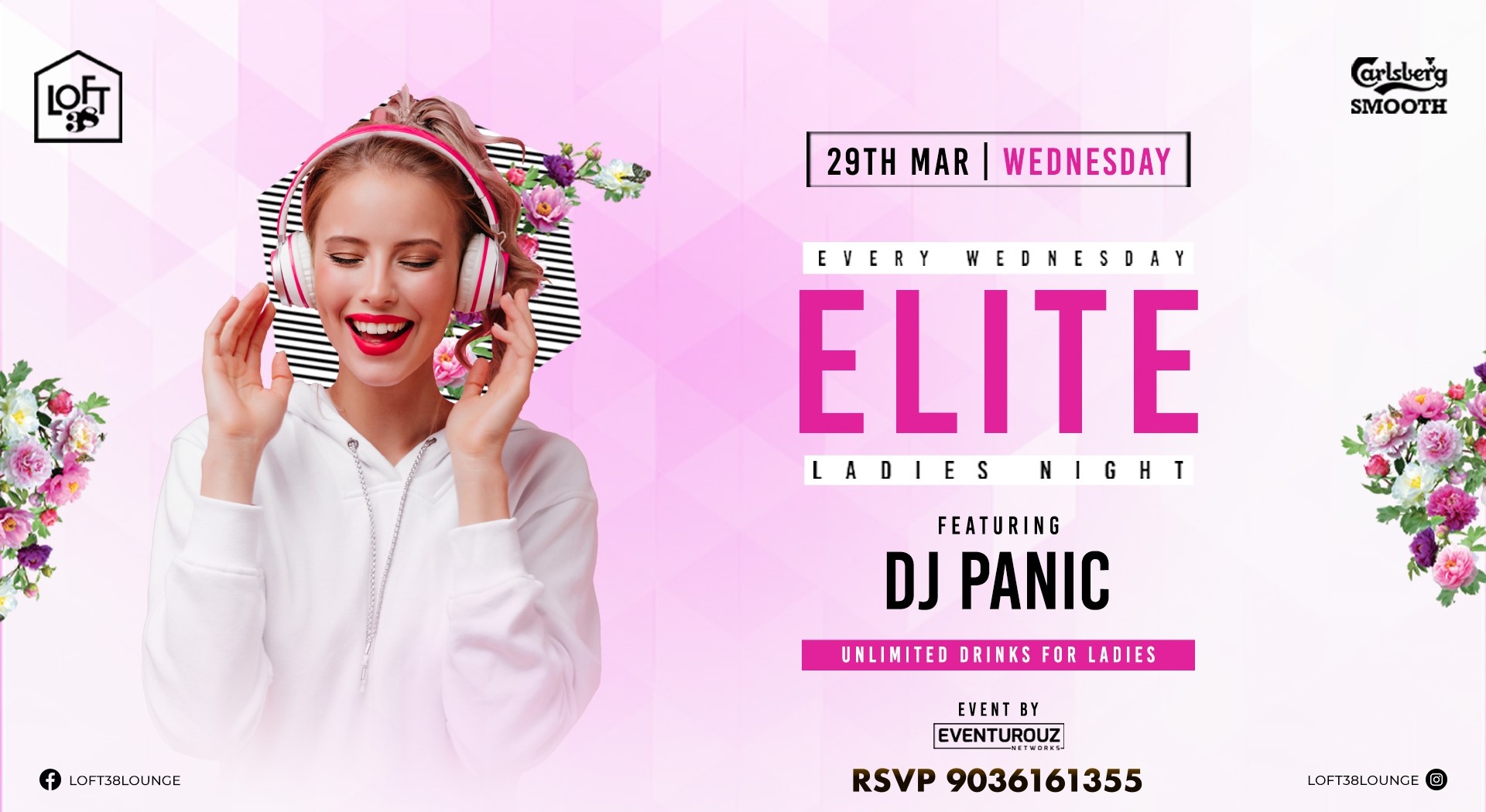 Wednesday Elite Ladies Night at Loft38 Indranagar