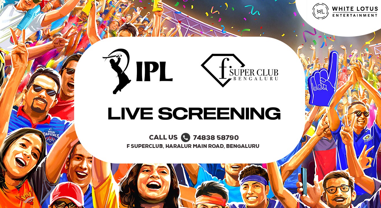 Ipl Live Screening At Fsuperclub Followed By Dj Night 