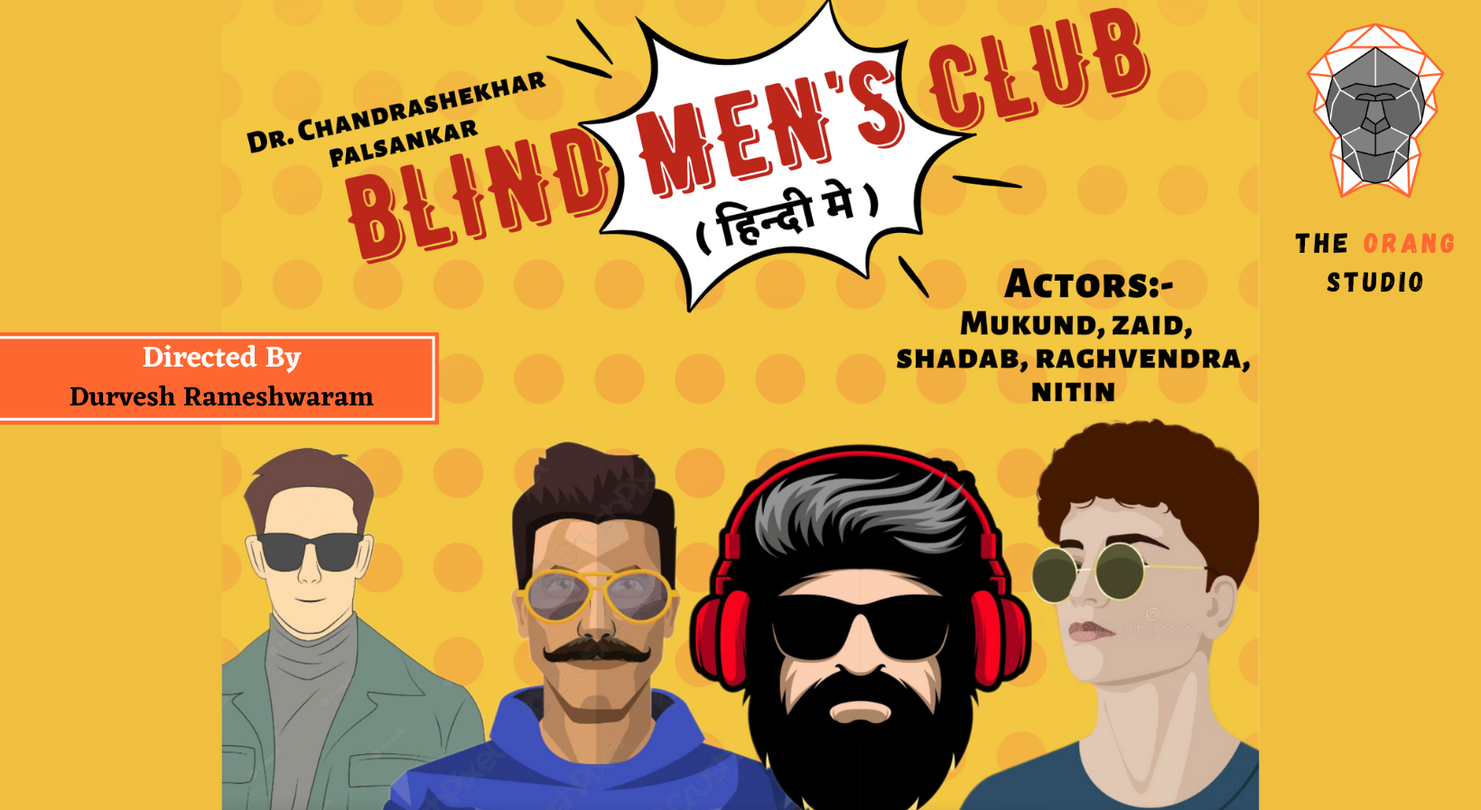 Blind Men's Club Theatrical Performance