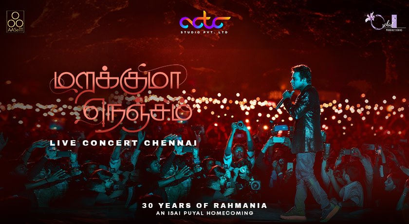 MARAKKUMA NENJAM AR Rahman Live Concert In Chennai