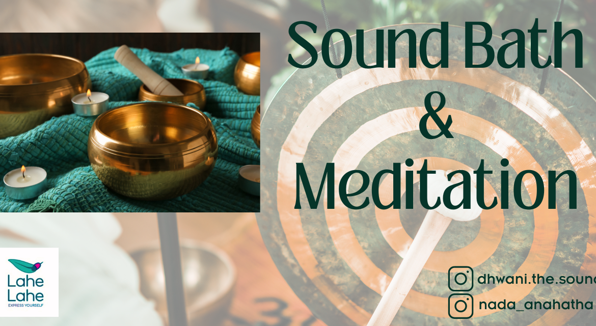 Sound Bath And Meditation