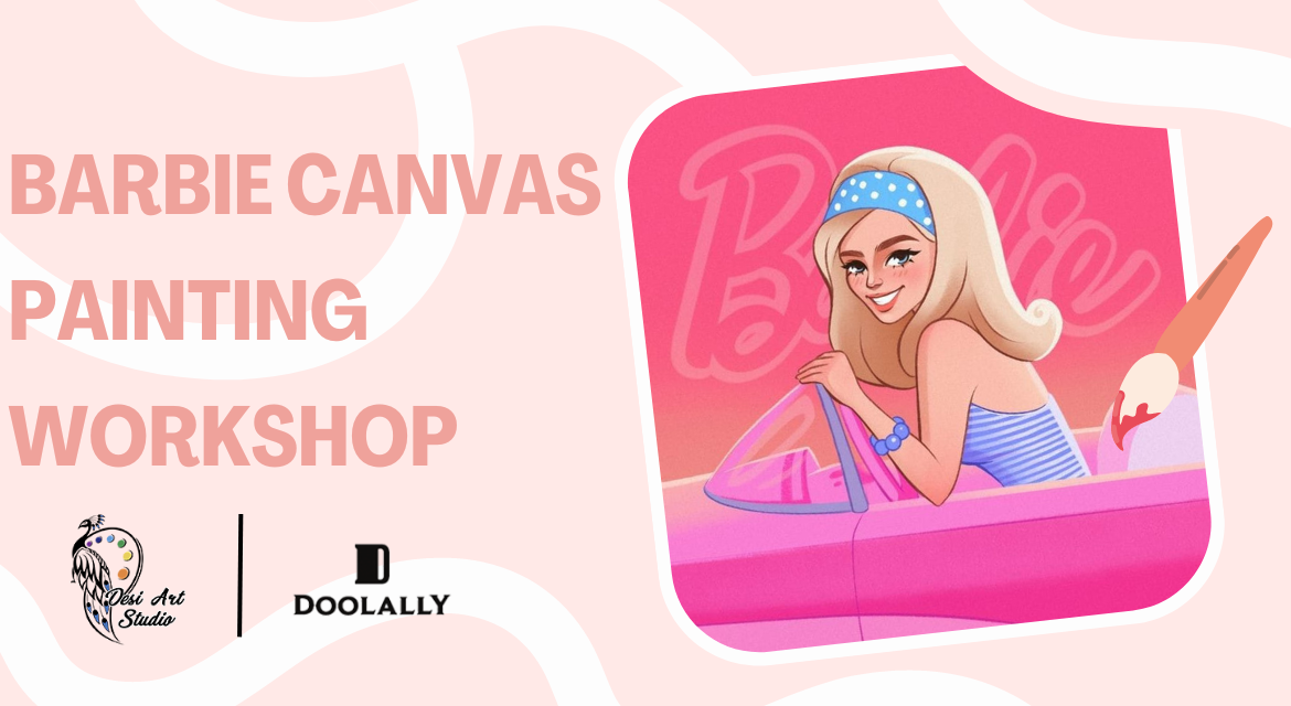 Barbie Canvas Painting Workshop Desi Art Studio   Rw4zrtnvwl5z6ssavix7 