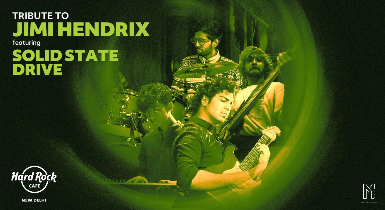 Tribute To Jimi Hendrix Ft Solid State Drive