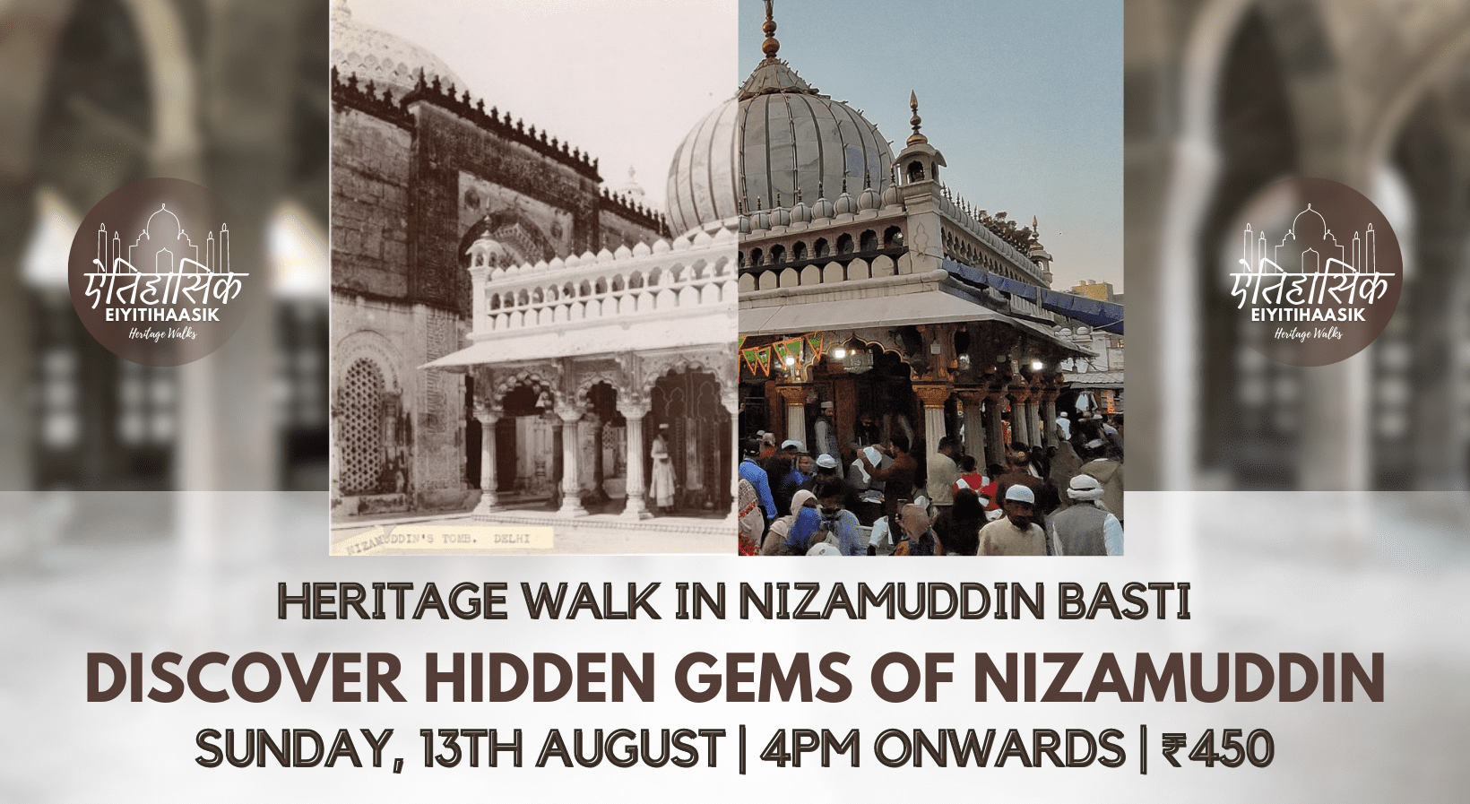 Discover Hidden Gems of Nizamuddin | Heritage Walk in Nizamuddin Basti