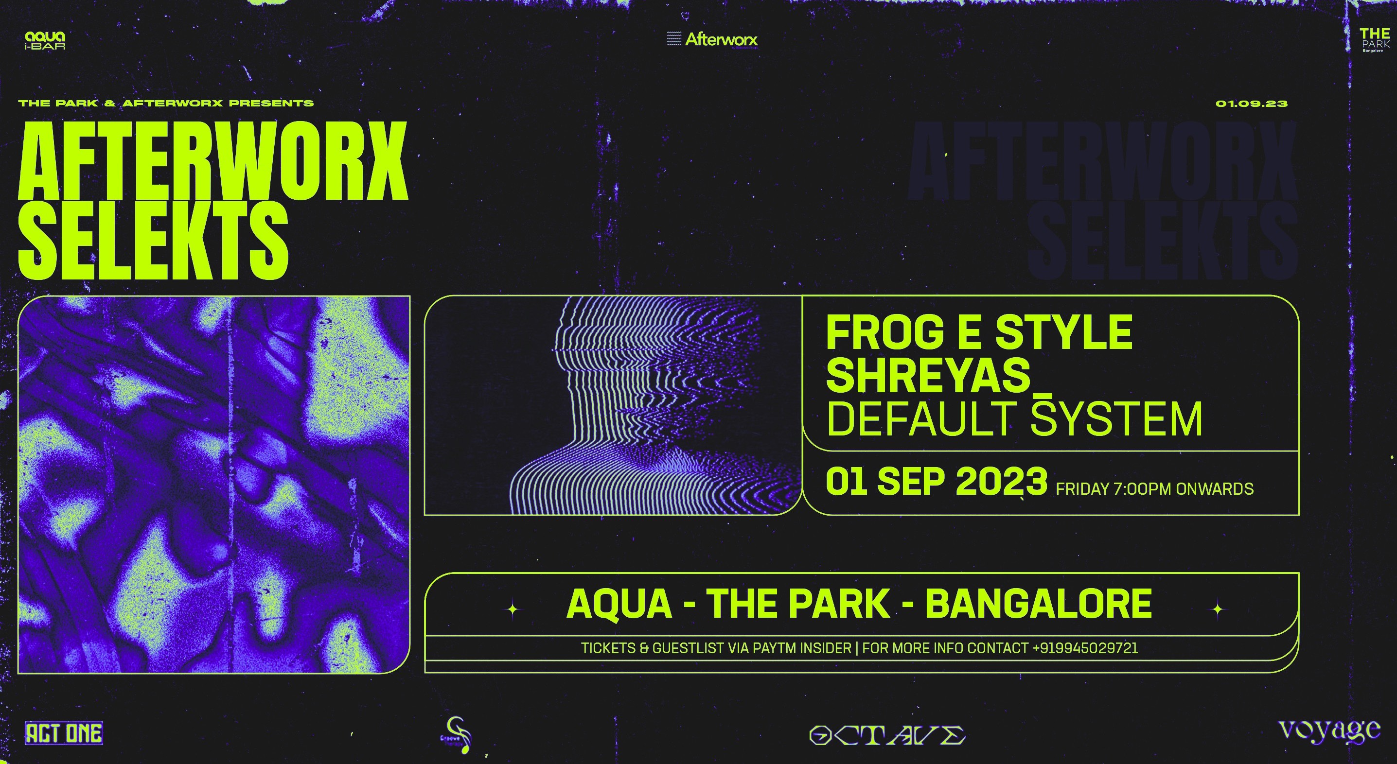 Afterworx Selekts Shreyas_ + Frog E Style + Default System at Aqua The