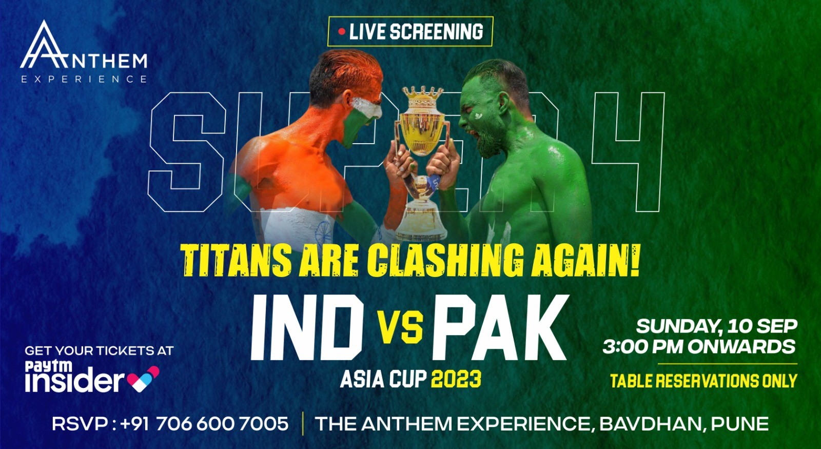 Asia Cup 2023-Super 4-India Vs Pakistan Live Screening at The Anthem Experience