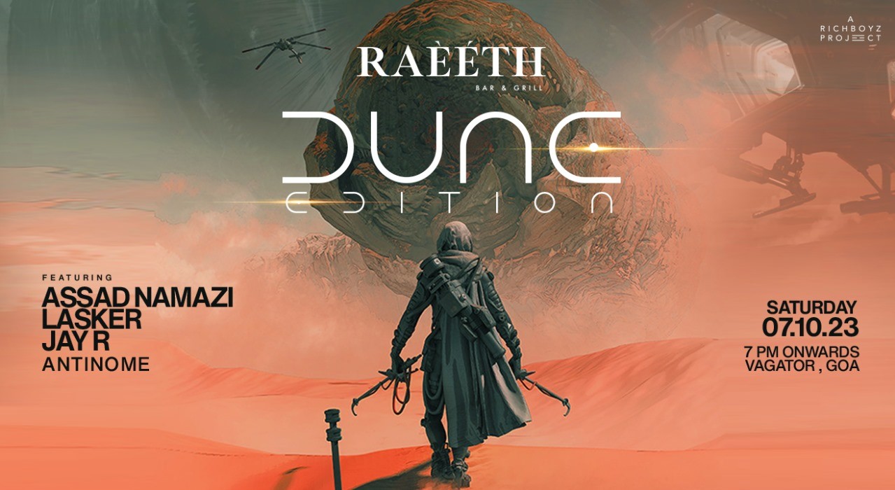 RAEETH Presents Dune Edition Saturday
