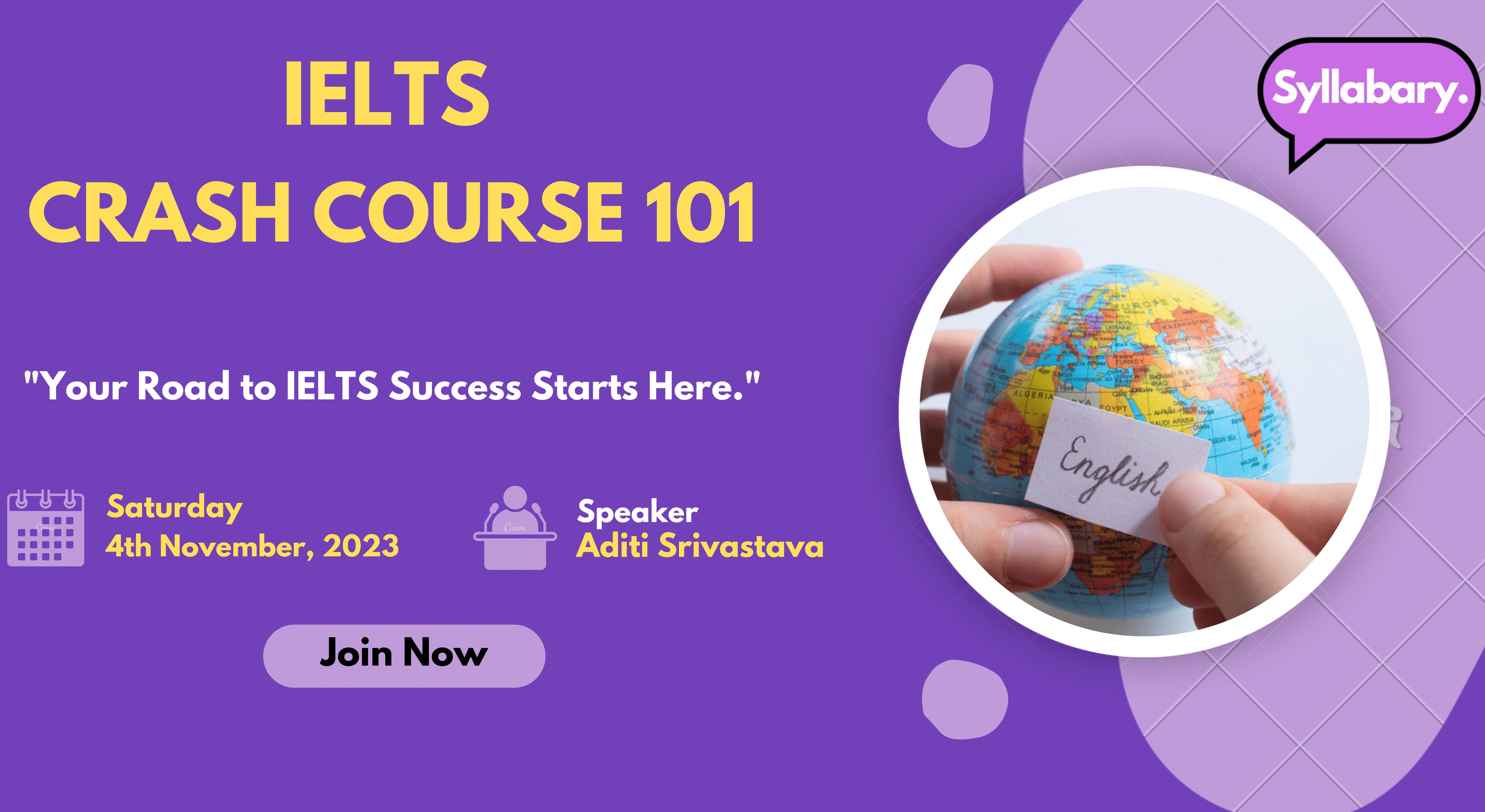 IELTS Crash Course 101