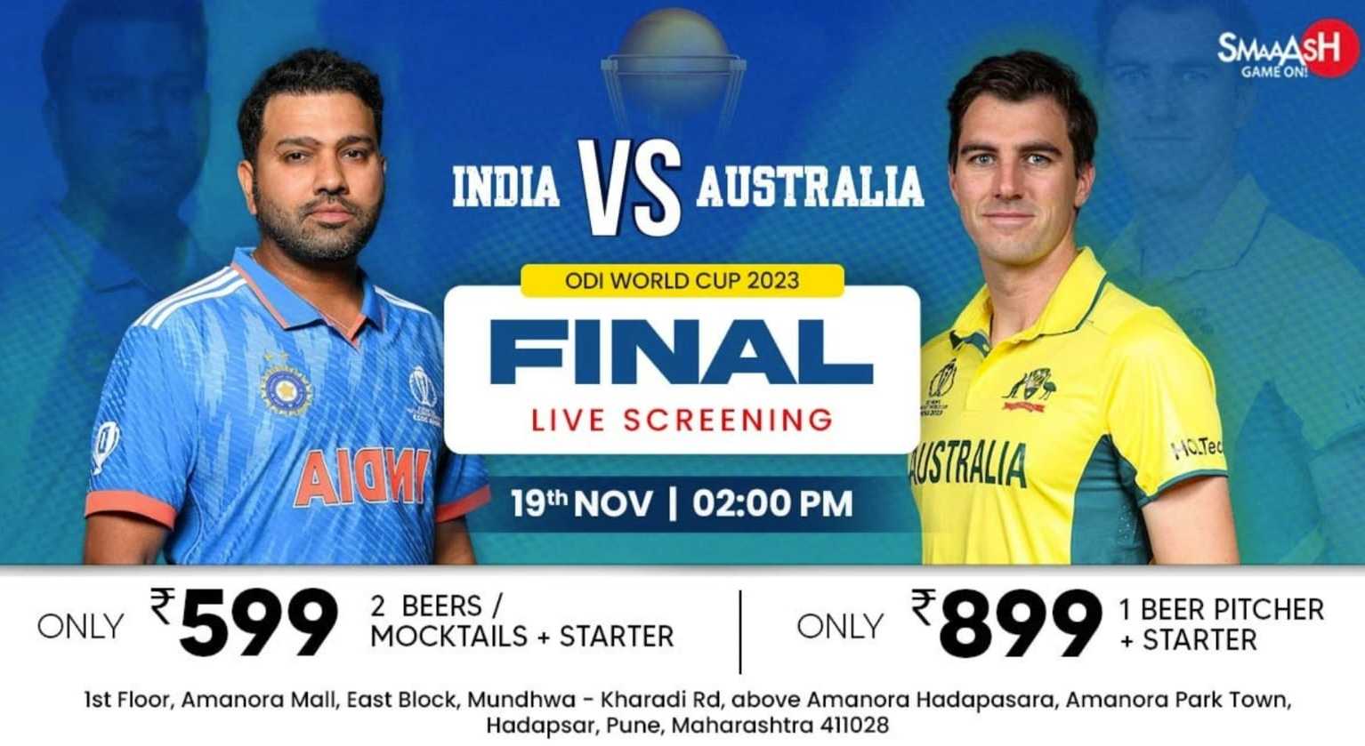 INDIA vs AUSTRALIA WORLD CUP FINAL LIVE SCREENING @SMAAASH PUNE