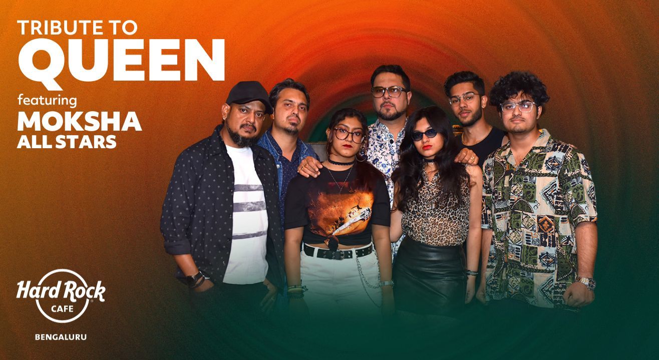 Tribute to Queen ft. Moksha All Stars