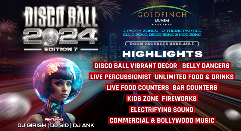 NYE 2024 Disco Ball 7th Edition At Goldfinch Hotel Andheri NY 2024   Dyucrg2bf0lgee9upbgp 