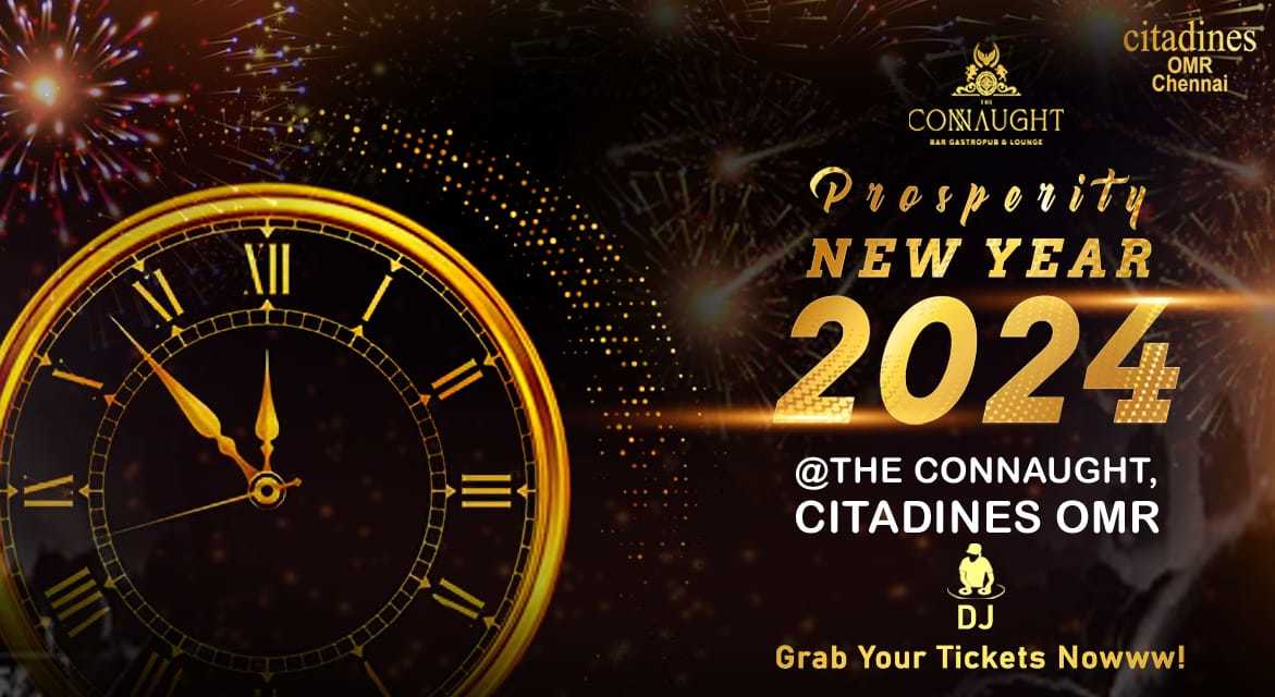 New Year 2024 THE CONNAUGHT,CITADINES HOTEL OMR NY 2024