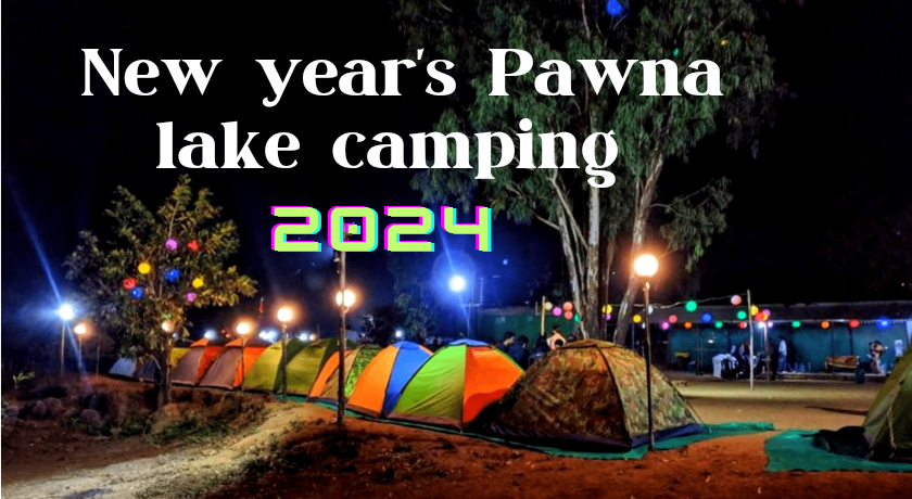 NEW YEAR PAWNA LAKE CAMPING 2024 NY 2024   Cql6hnoy2samair41py8 