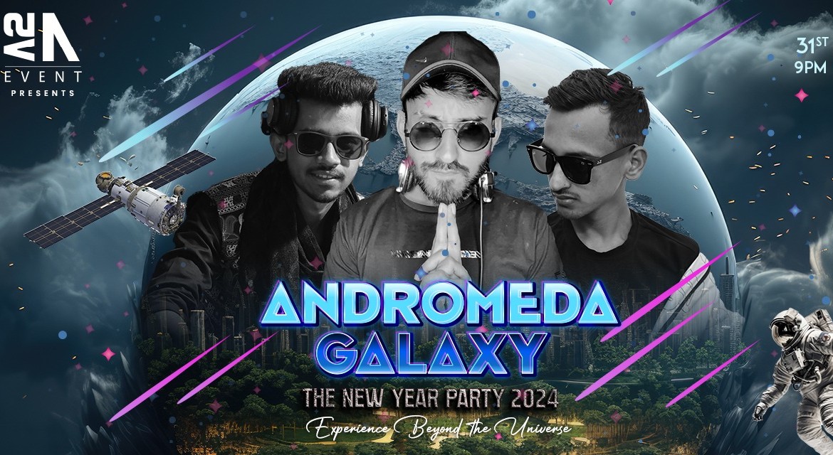 ANDROMEDA GALAXY The NYE 2024 NY 2024   Shqk4fpv27lrohd9uioy 