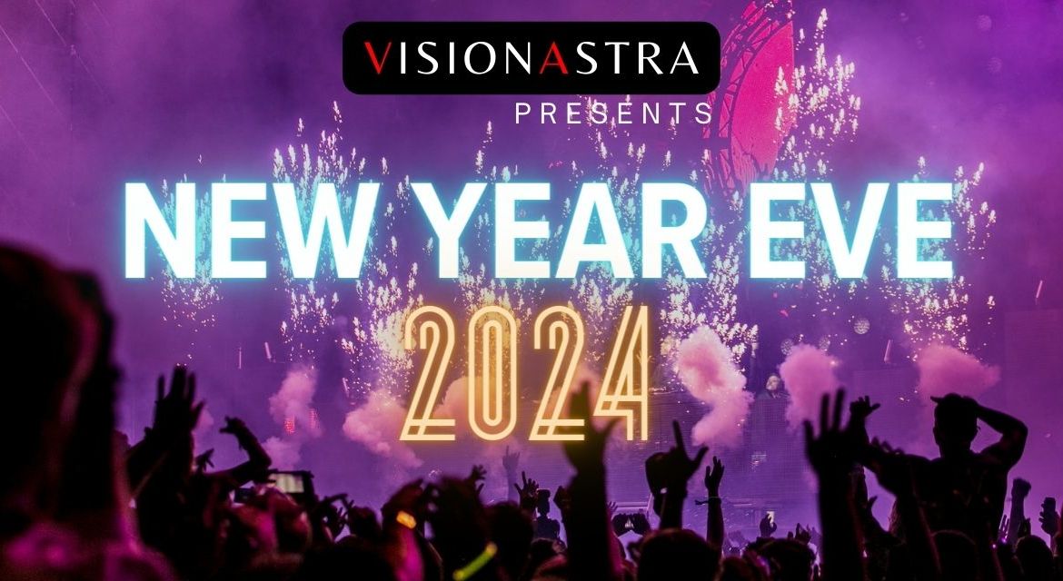 VISIONASTRA NEW YEAR EVE PARTY 2024 NY 2024