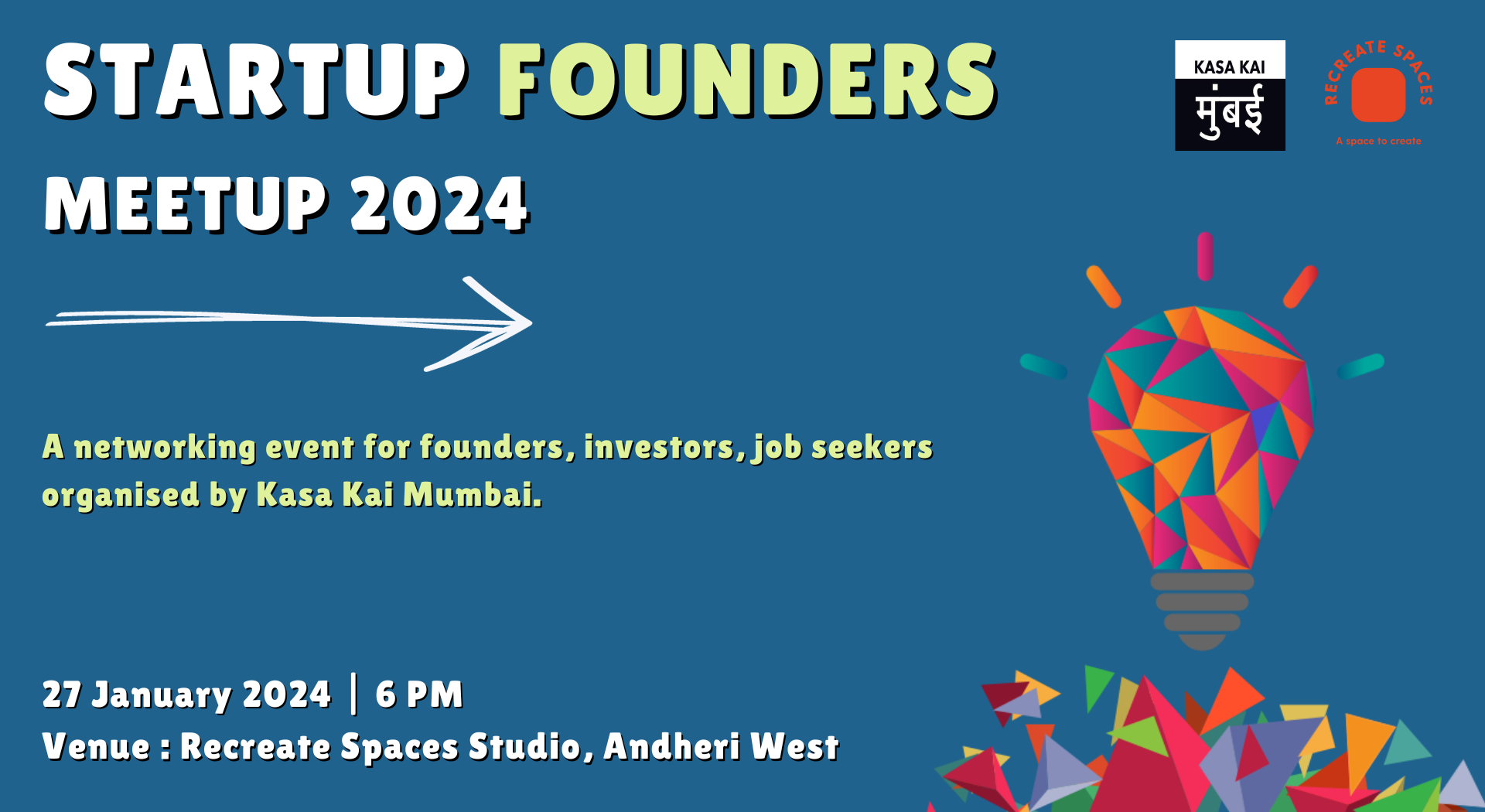 Startup Founders Meetup 2024 by Kasa Kai Mumbai