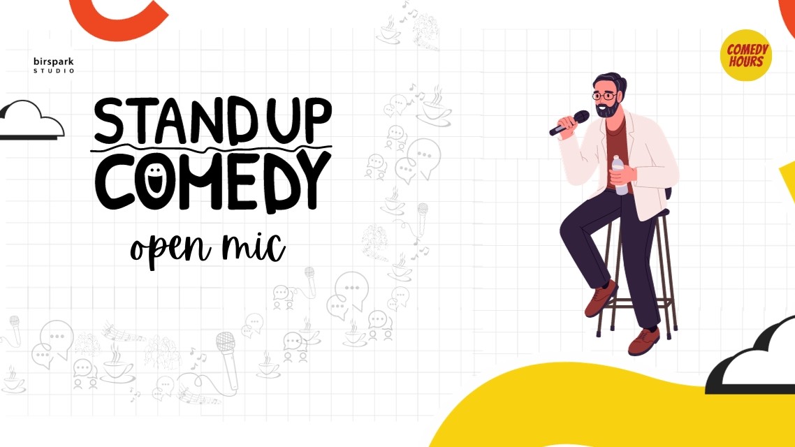 Stand up comedy Open Mic