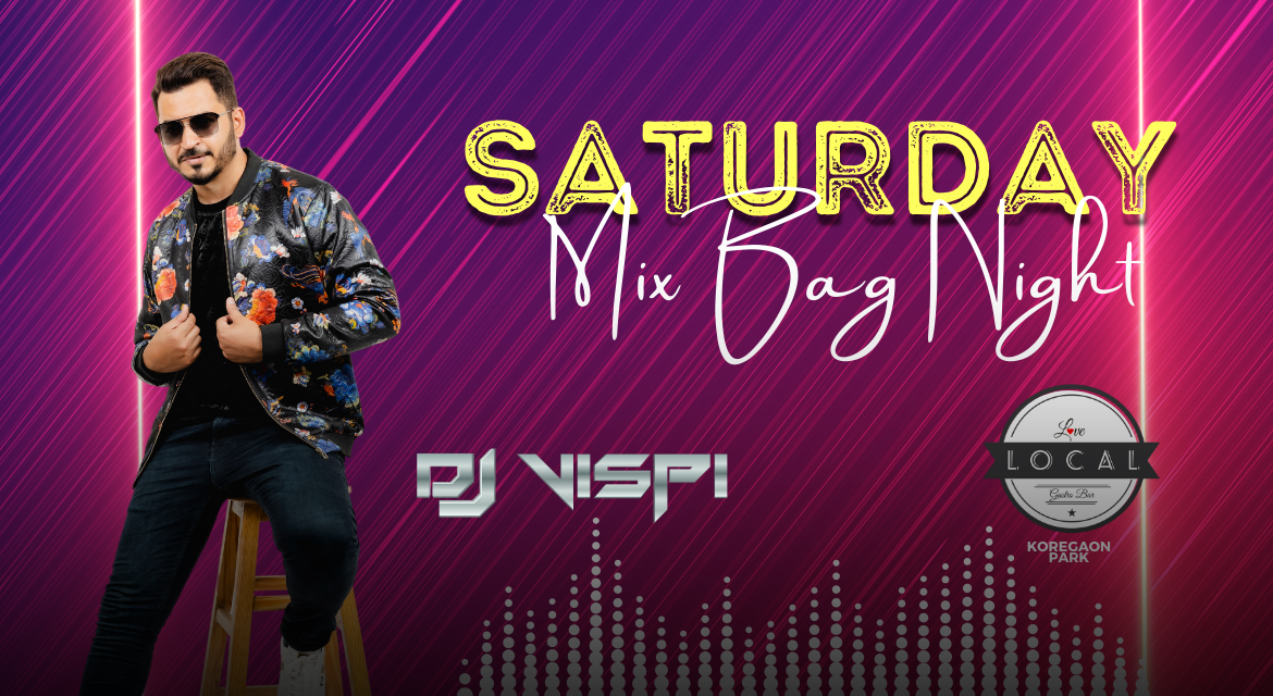 SATURDAY MIX BAG NIGHT DJ VISPI