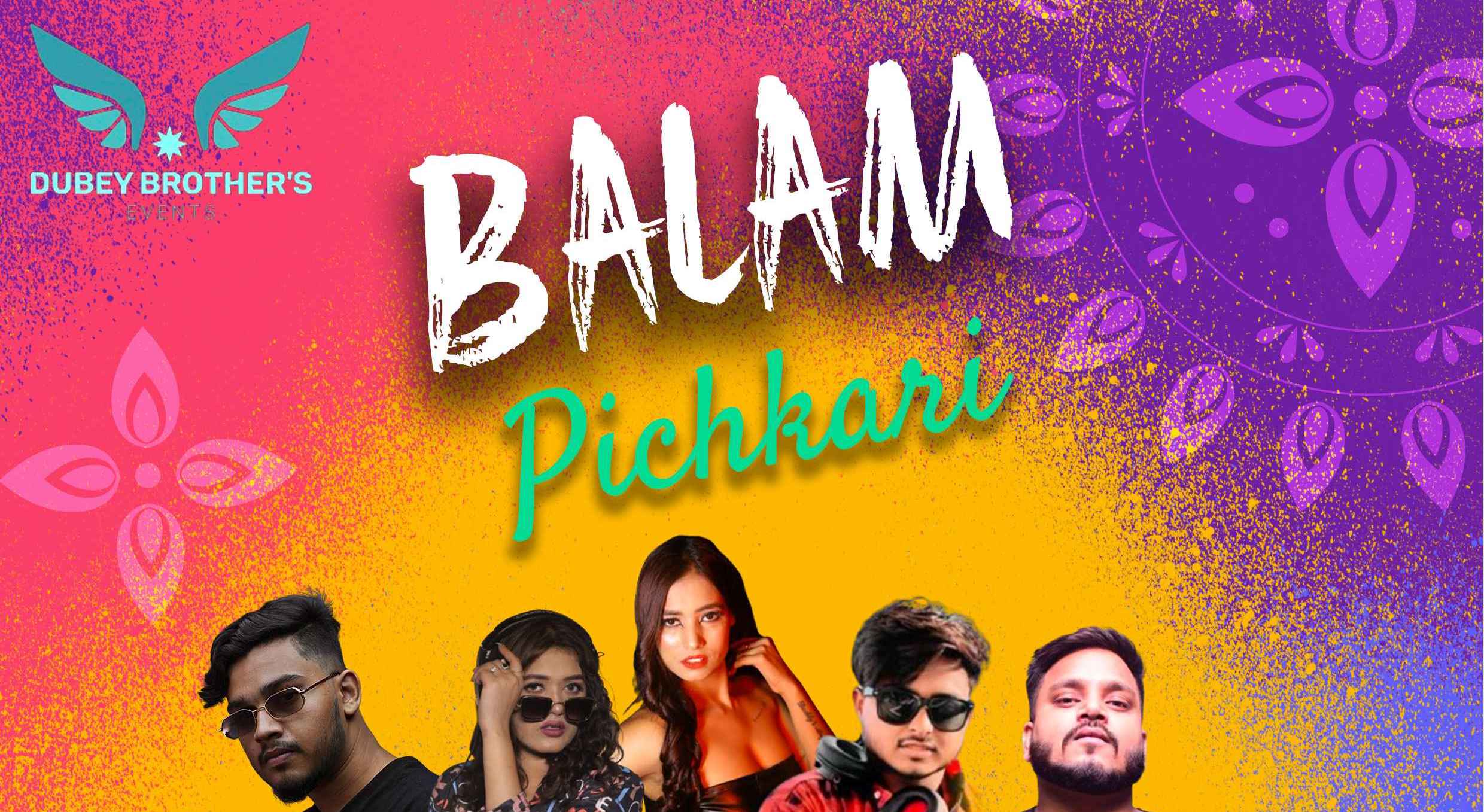 BALAM PICHKARI BY DUBEY BROTHERS EVENTS HOLI 2024