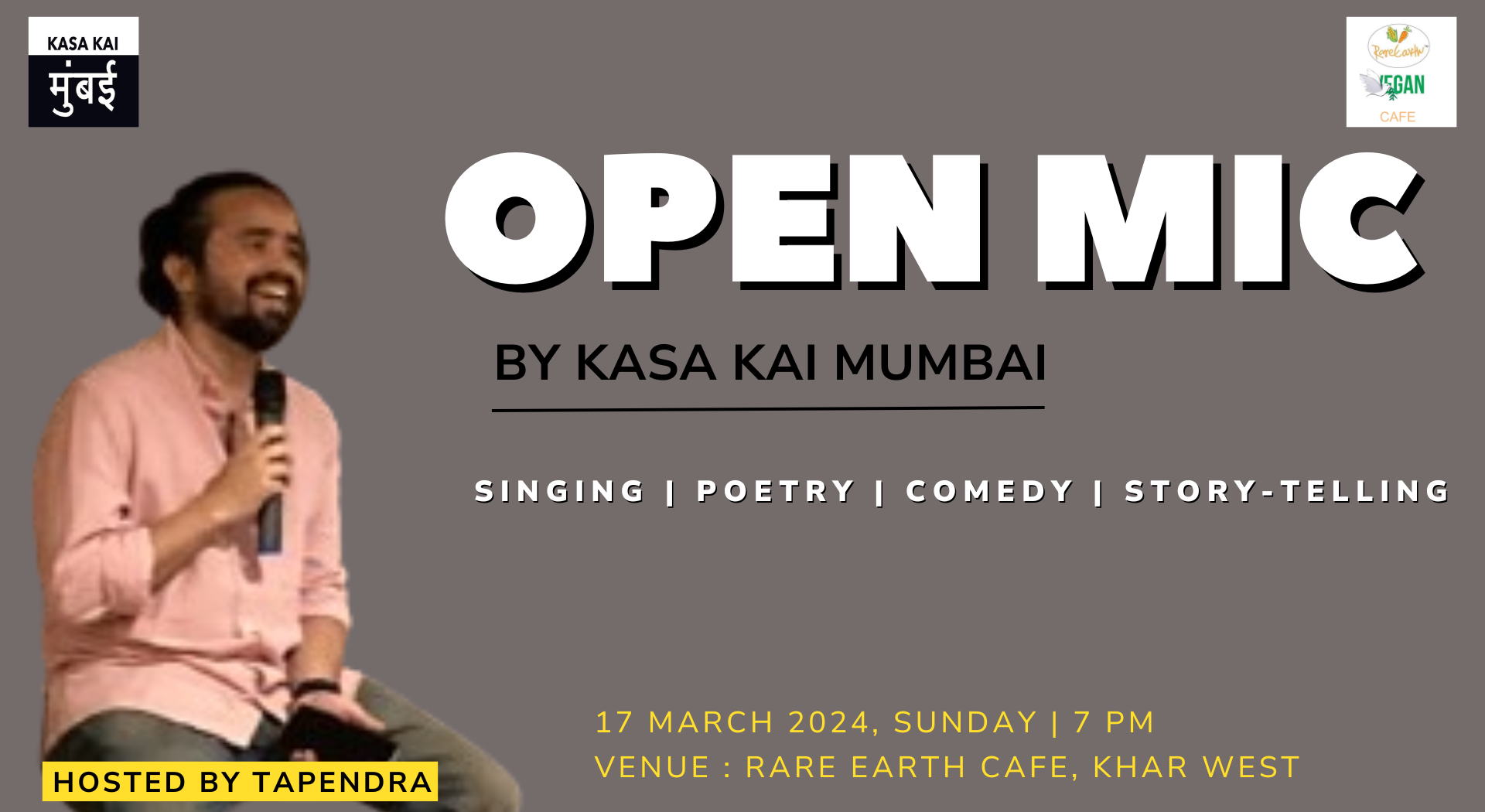 OPEN MIC BY KASA KAI MUMBAI - Rare Earth