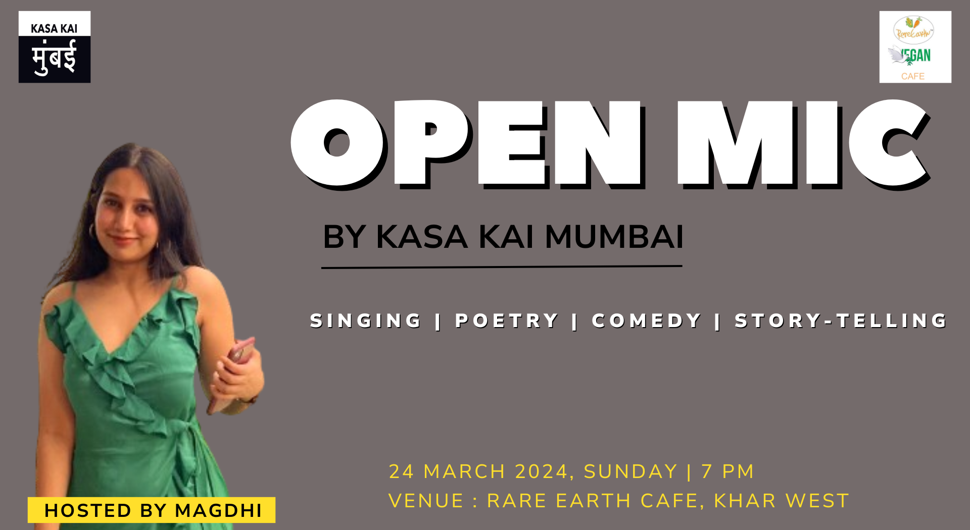 OPEN MIC BY KASA KAI MUMBAI - Rare Earth