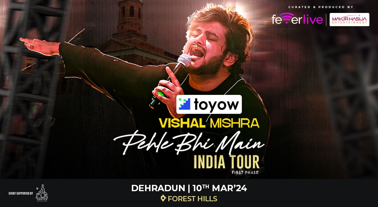 VISHAL MISHRA PEHLE BHI MAIN INDIA TOUR 2024 I DEHRADUN