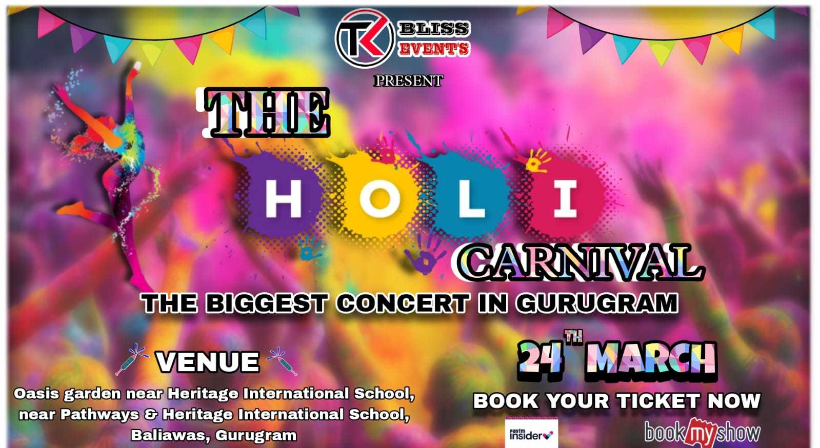 THE HOLI CARNIVAL HOLI 2024