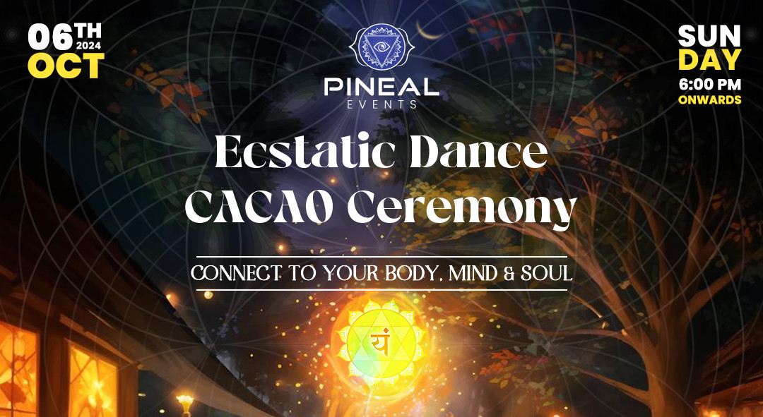Cacao Ceremony and Estatic dance Health & Wellness Event in Hyderabad