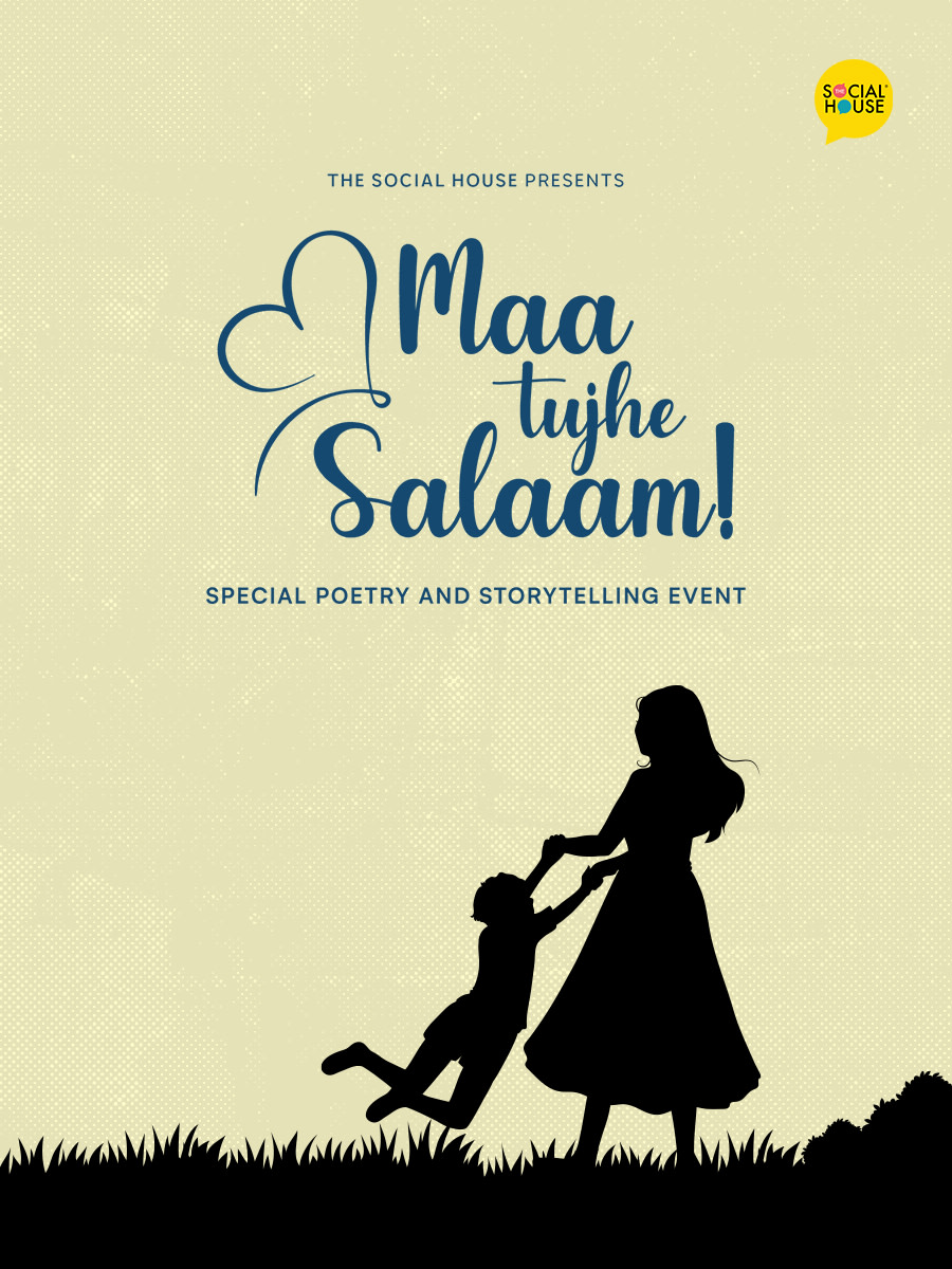 Maa Tujhe Salaam - Mother's Day Special Poetry & Storytelling