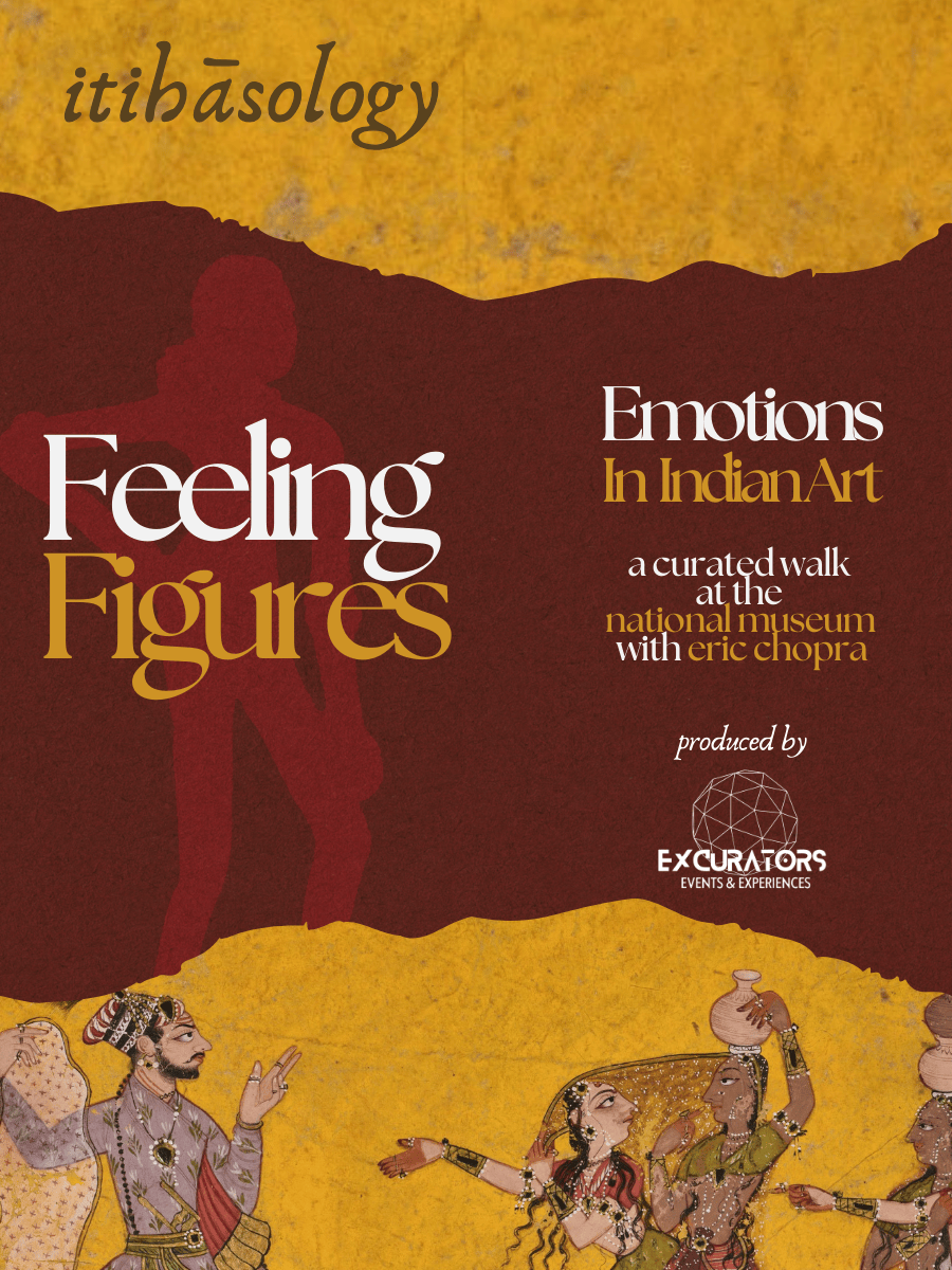 Feeling Figures: Emotions in Indian Art | A Curated Walk at the National Museum